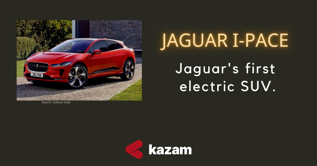 Jaguar,Jaguarautomobile,Jaguar Land Rover, latest in Jaguar,latest in automobile,EV,0 carbon emissions,cleanenergy,latestSUV,electric SUV I-Pace I,electricSUV,Tatamotors,electrical luxury brand,kazamEV,kazamcharger,kazam EV